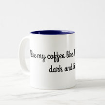 I like my coffe