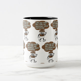 I like my coffee quote Two-Tone coffee mug