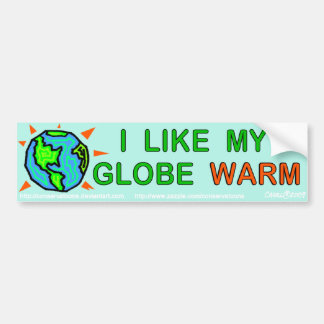 I like my globe warm bumper sticker