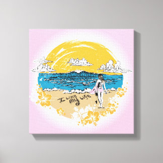 "I like My life" surf girl canvas Print