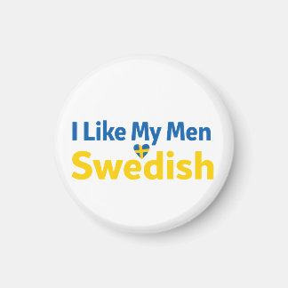 I Like My Men Swedish Funny Sweden Humour Magnet