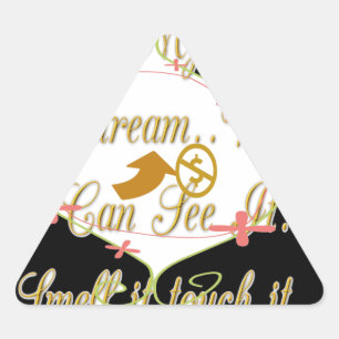 I like My money in my dreams where I can. Triangle Sticker