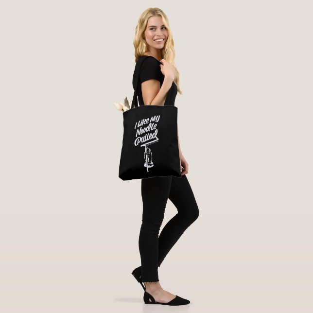 'I Like My Noodle Pulled' Tote Bag (On Model)