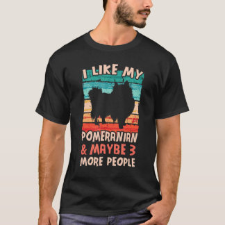 I Like My Pomeranian Pom Pomeranian T-Shirt