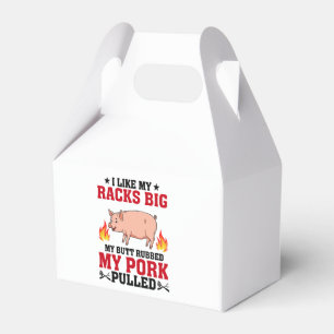 I Like My Racks Big BBQ, Butt Pork Quote Favor Box