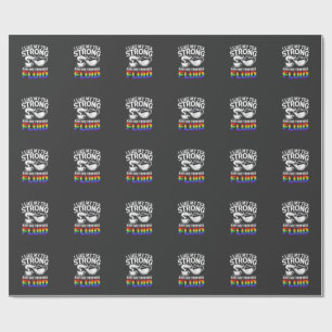 I Like My Tea Strong and My Friends Fluid LGBTQ  Wrapping Paper