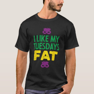 I Like My Tuesdays Fat Jester Mask Funny Mardi Gra T-Shirt