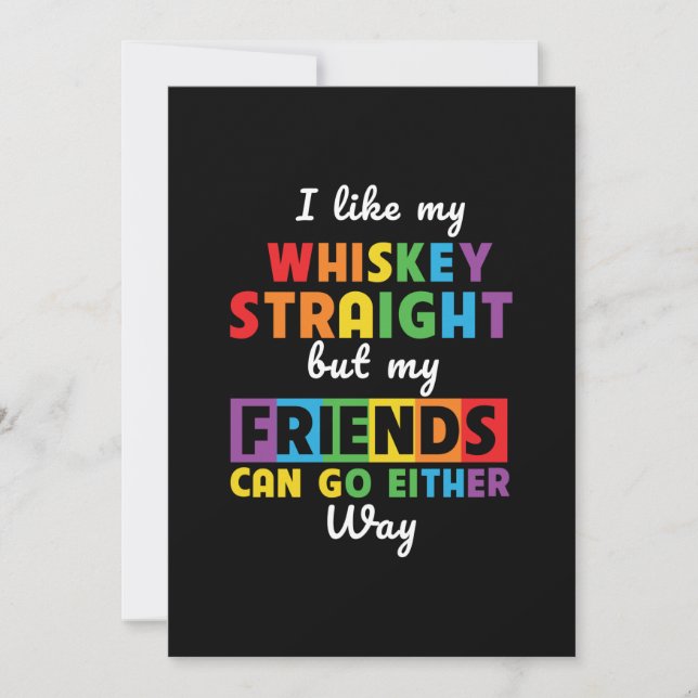 I Like My Whiskey Straight But My Friends Can Go E Save The Date (Front)