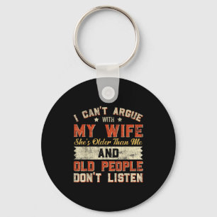 I Like My Wife A Little Bit Older Funny Saying Wom Keychain