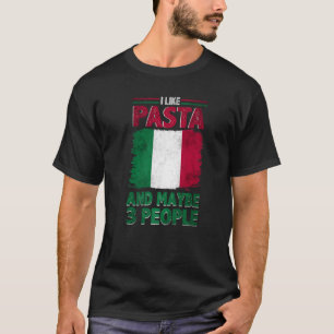 I Like Pasta Italy Italian Culture Italia Flag Pre T-Shirt