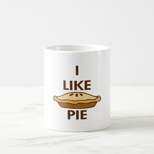 I Like Pie Coffee Mug (Center)