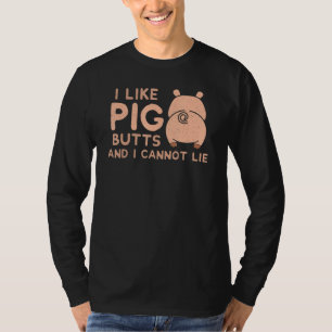 I like PIG Butts  Barbecue T-Shirt