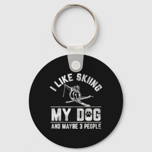 I Like Skiing My Dog And Maybe 3 People Funny Sayi Keychain