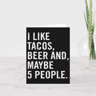 I Like Tacos Cinco De Mayo  Card