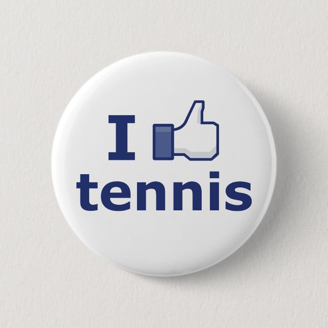 I Like Tennis 2 Inch Round Button (Front)