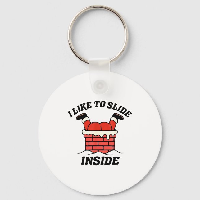 I Like To Slide Inside Funny Santa Couple Matching Keychain (Front)