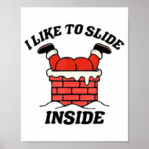 I Like To Slide Inside Funny Santa Couple Matching Poster