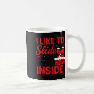 I Like To Slide Inside Funny Xmas Couple Matching  Coffee Mug