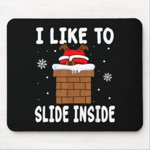 I Like To Slide Inside Funny Xmas Couple Mouse Pad