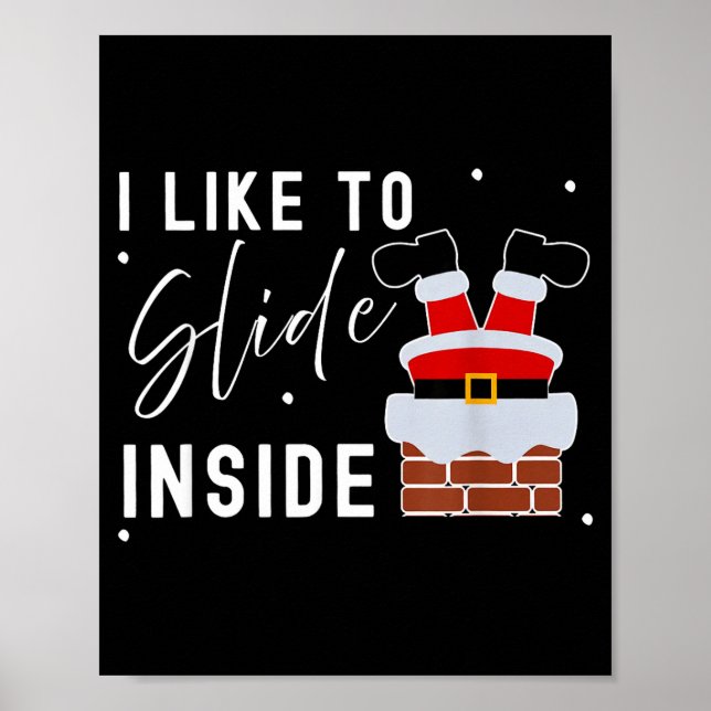 I Like To Slide Inside Funny Xmas Couple Unhinge P Poster (Front)