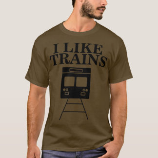 I Like Trains T-Shirt