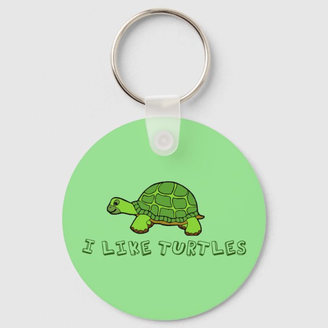I Like Turtles Cute Green Keychain (Front)