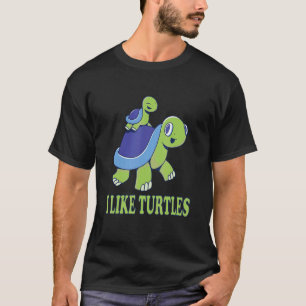 I Like Turtles Tortoise Cute Turtle Mom And Kid Tu T-Shirt