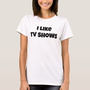 I like tv shows Women's Basic T-Shirt
