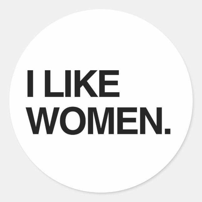 I LIKE WOMEN CLASSIC ROUND STICKER (Front)