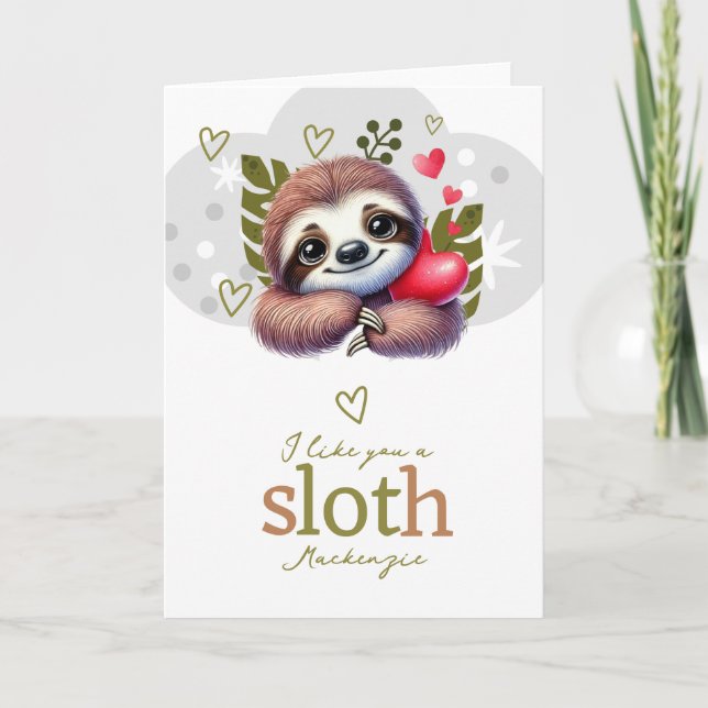 I like you a sloth personalized Valentines Holiday Card (Front)