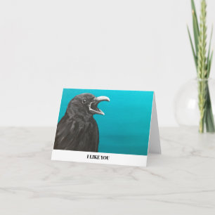 I Like You Crow Note Card