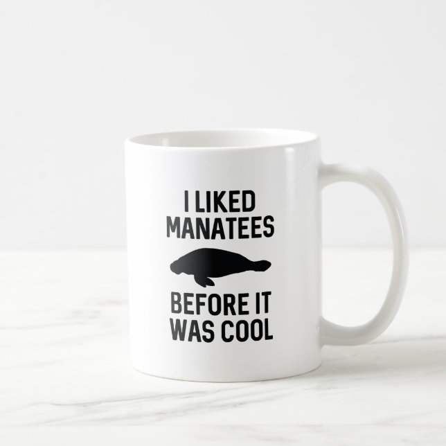 I Liked Manatees Coffee Mug (Right)
