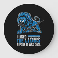 I Liked The Lions Before It Was Cool Lions Salty 