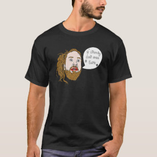 I Literally Don't Even Care T-Shirt