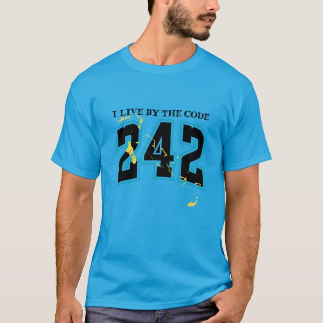 I live by the code 242  T-Shirt (Front)