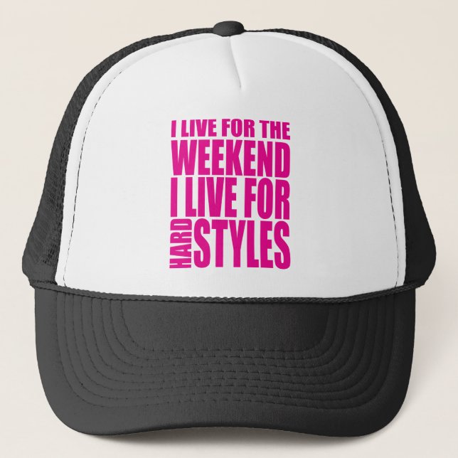 I Live For The Weekend (Pink) Trucker Hat (Front)