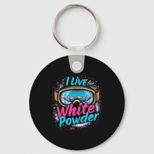I Live For White Powder Skiing Snowboarding Goggle Keychain
