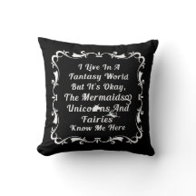 I Live In A Fantasy World