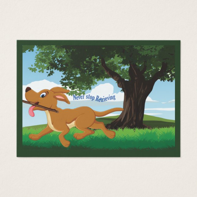 I Live to retrieve (Devant)