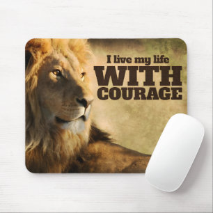 "I live with courage" Motivation Affirmation Mouse Pad