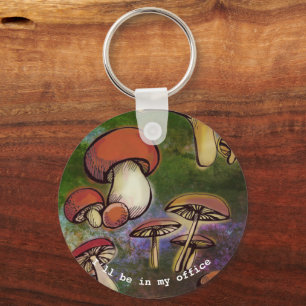 I’ll Be in My Office Watercolor mushrooms Keychain