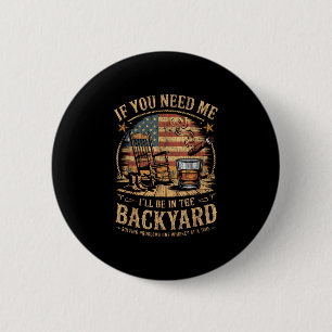 I’ll be in the backyard vintage usa flag cigar  2 inch round button