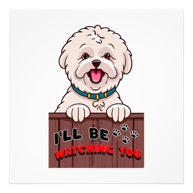 I ll be Watching You Photo Print (Front)