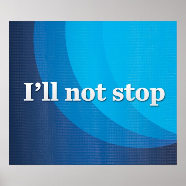 I’ll not stop poster (Front)