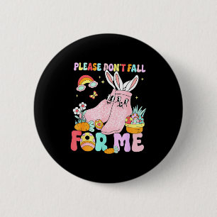 I’ll take the caramel filling funny dentist easter 2 inch round button