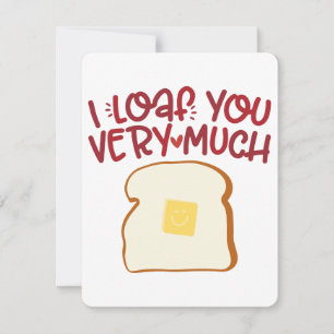 I Loaf You Very Much   Funny Bread Pun   Cute Vale Holiday Card