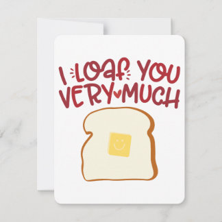 I Loaf You Very Much | Funny Bread Pun | Cute Vale Holiday Card