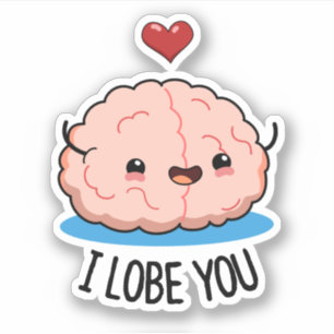 I Lobe You Funny Brain Pun 