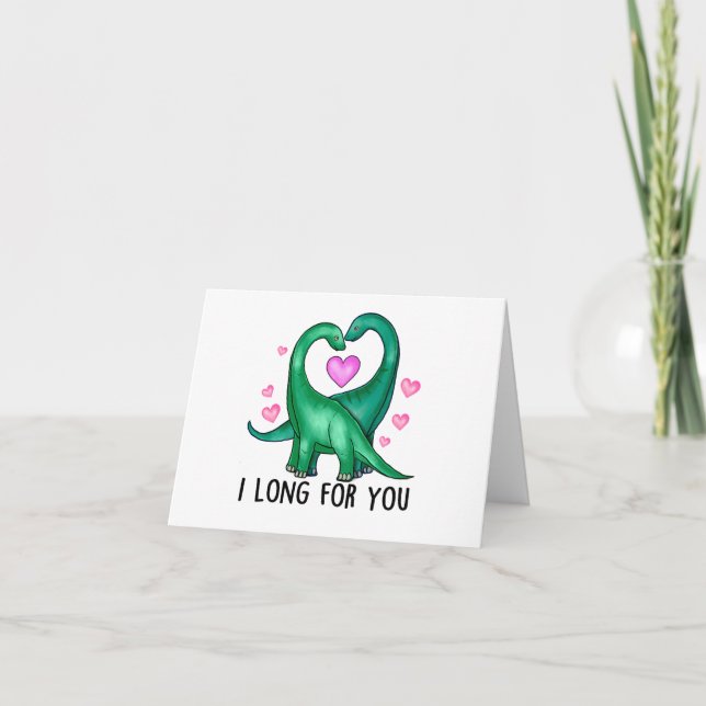 I Long for You Funny Dinosaur Valentine's Day Card (Front)