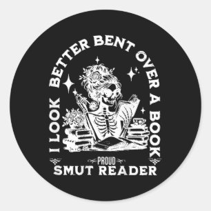 I Look Better Bent Over A Book Classic Round Sticker